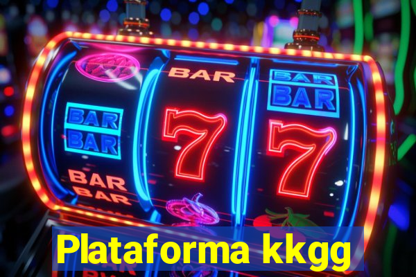 Plataforma kkgg